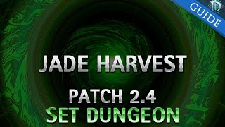 Diablo 3  Jade Harvester Set Dungeon Guide Patch 24 [upl. by Ahsinroc]