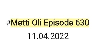 Metti Oli today episode 630 11042022 minivlog trending [upl. by Varrian]