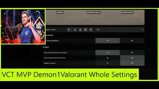 2023 EG Demon1 valorant settings  VCT Champions MVP [upl. by Ilowell]