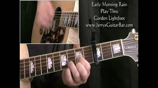 Gordon Lightfoot Early Morning Rain  Guitar Play Through [upl. by Sammons]