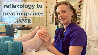 Reflexology to Treat Migraines inc Kinesiology  Unintentional ASMR Real Person [upl. by Vharat174]