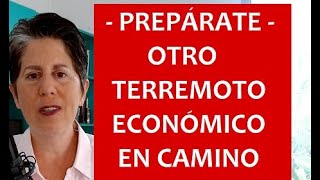 ALERTA  Nuevo terreomoto económico en camino [upl. by Hunfredo]