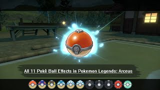 All 11 Poké Ball Animations in Pokémon Legends Arceus [upl. by Aisac]