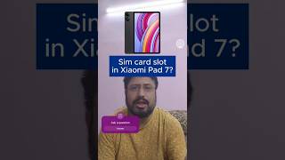 Does Xiaomi Pad 7 have a Sim card slot Does xiaomi pad 6 support 5G sim ytshorts ytshortsindia [upl. by Curtice589]