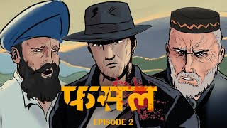 Fasal  Episode 2  Vertical Video Comics Series  Mystery Horror Thriller Animation Hindi Story [upl. by Ettedranreb]