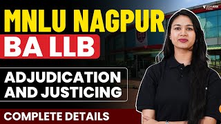 MNLU Nagpur BA LLB Adjudication amp Justicing  Complete Details  MNLU Nagpur Admission Notification [upl. by Free614]