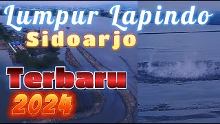 Menguap Lumpur Lapindo Sidoarjo Terbaru 2024 Setelah Gempa di Tuban dan Garut [upl. by Westmoreland]