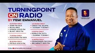 Turning Point with Femi Emmanuel on Radio  17th August  TPGF [upl. by Maryjo]