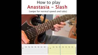 Slash  Anastasia intro guitar lesson with tabs [upl. by Ssilb]