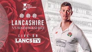 🔴 LIVE Lancashire vs Warwickshire  DAY TWO  Vitality County Championship [upl. by Ilahtan]