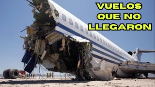 LOS ACCIDENTES AEREOS QUE JAMÁS OLVIDARÁ LA HISTORIA [upl. by Jezebel534]