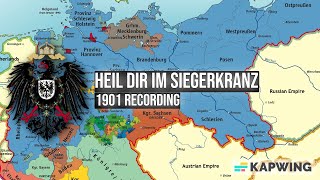 Heil dir im Siegerkranz 1901 Recording [upl. by Enaj121]