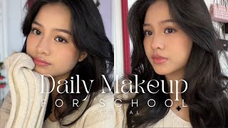 Daily Makeup Tutorial for School beginnerfriendly [upl. by Notgnihsaw]