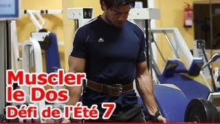 Séance de Musculation des Dorsaux  Vidéo 7 du Défi de lÉté [upl. by Alled929]