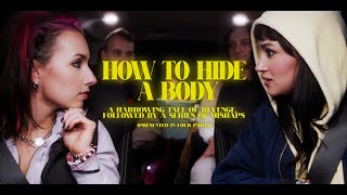 Daisy Grenade How To Hide A Body OFFICIAL MUSIC VIDEO [upl. by Yelkrab645]