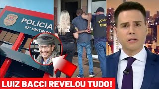 🔴URGENTE Luiz Bacci revela participação de alguém próximo no homicídio do ganhador da MegaSena [upl. by Alphonse208]