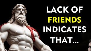 A LACK of FRIENDS INDICATES that a PERSON IS VERY [upl. by Aisercal]