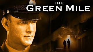 The Green Mile 1999 Movie  Tom Hanks David Morse Bonnie Hunt Michaelupdates Facts and Review [upl. by Elynad608]