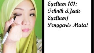 Eyeliner 101  Cara Memakai Eyeliner amp Jenisjenis Eyeliner [upl. by Abercromby]