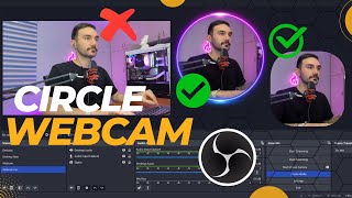 How To Make CIRCLE Webcam In OBS studio [upl. by Fernandes905]