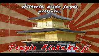 Templo GinkakuJi  Historia desde Japón  Bully Magnets  Historia Documental [upl. by Weiman]