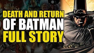 The Death And Return Of Batman Full Story [upl. by Biegel]