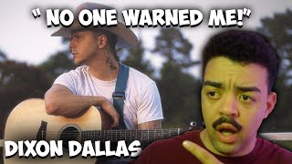 I DIDNT EVEN GET A WARNING  Dixon Dallas Good Lookin Music Reaction [upl. by Johnna772]