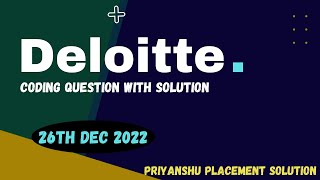 Deloitte 26th Dec 2022 Coding Question with Solution  Deloitte coding assessment  Deloitte Exam [upl. by Hsu475]