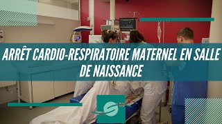 Arrêt cardiorespiratoire maternel en salle de naissance [upl. by Orran]