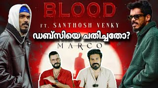 Marco Song Dabzee Issue  Unni Mukundan Ravi Basrur Blood Single Santhosh Venky Entertainment Kizhi [upl. by Llednar]