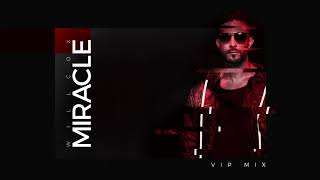 Willcox  Miracle Vip Mix [upl. by Ayot436]