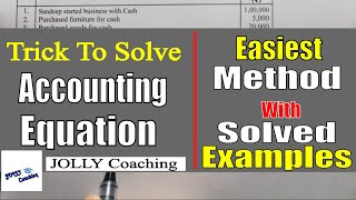 Accounting Equation Problems With Solutions  Accounting Equation  Trick  Class 11  Accounts [upl. by Bowie]