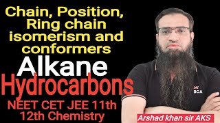 Isomerism in Alkanes  Hydrocarbons  11th Chemistry  NEET JEE CET  Arshad khan sir  AKS [upl. by Allimaj]