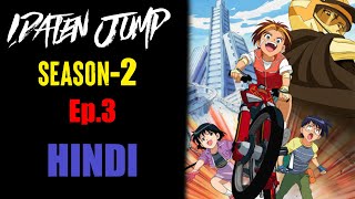 IDATEN JUMP SEASON 2 Ep3  BENIcool  HINDI [upl. by Erreit]