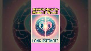 Make LongDistance Work 5 Proven Love Tips 🌎💖 shorts [upl. by Nabalas]