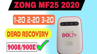 ZONG MF25 2020 Dead Boot Repair and Unlock  ZONG MF25 220 and 320 Recovery From 9008\900E Port [upl. by Nostets310]