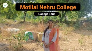 Motilal Nehru College  MLNC  College Tour  Vlog  Full Details Video [upl. by Ennovyhs]