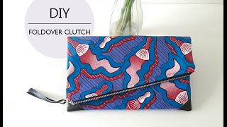 DIY Coudre une Pochette Pliable  How to DIY a Foldover Clutch [upl. by Sirraf]