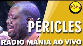 🔴 Radio Mania  Péricles  40 Graus de Amor [upl. by Elah413]