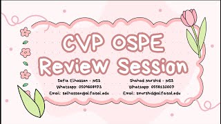 OSPE Review  Safia Elhassan amp Shahad Murshid  CVP 112 [upl. by Norret]