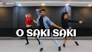 O SAKI SAKI DANCE WORKSHOP  Deepak Tulsyan Choreography  Nora Fatehi Neha Kakkar  GMDC [upl. by Acirretal482]