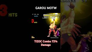 GAROU MOTW  TIZOC Combo 72 Damage [upl. by Ilera]