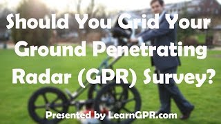 Should You Grid Out Your Ground Penetrating Radar GPR Survey [upl. by Gert884]