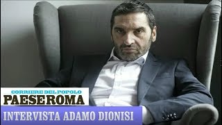 Adamo Dionisi intervistato su PaeseRoma da Alberto Fuschi [upl. by Gut]