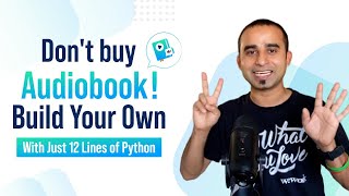 Dont Buy Audiobooks 😎 Build Your Own With Just 12 Lines Of Python [upl. by Ayenat388]