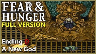 Ending D  A New God All Choices  Fear amp Hunger v112  Part 26 [upl. by Altheta]