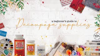 A beginners guide to Decoupage supplies  Part 1 [upl. by Nylarad774]