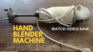 HAND BLENDER MACHINE [upl. by Olds243]