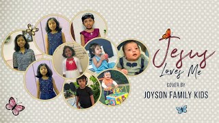 JESUS LOVES ME Cover  JOYSON FAMILY KIDS  JOYS FAMILY [upl. by Merl]