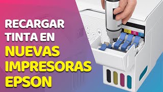 Cómo Recargar Tinta en Nuevas Impresoras Epson con Sistema Continuo  Impresora Epson EcoTank ET2800 [upl. by Hanahsuar]